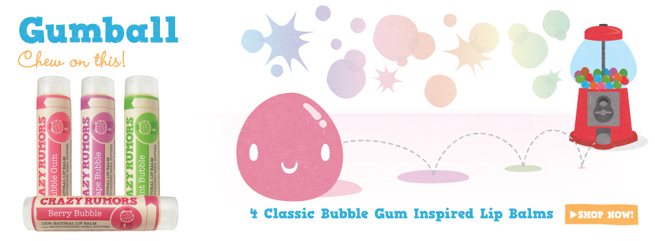 Crazy Rumors et ses baumes à lèvres inspirés de parfums de chewing gum - Ayanature Crazy Rumors et ses baumes à lèvres inspirés de parfums de chewing gum - Ayanature
